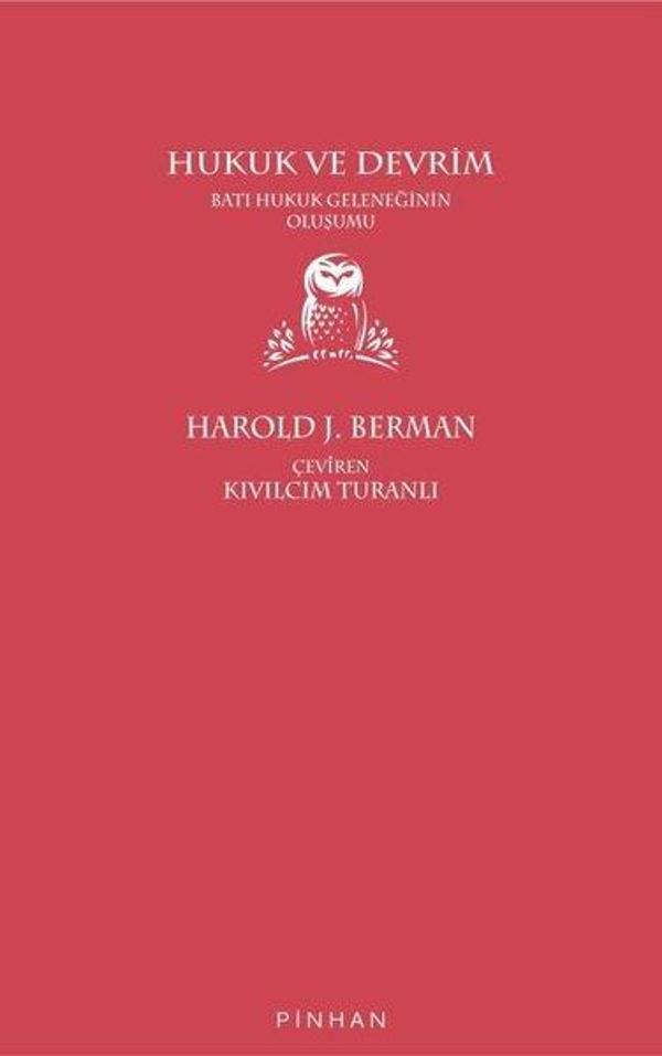 Hukuk ve Devrim - Batı Hukuk Geleneğinin Oluşumu - Pinhan Yayıncılık - Image 1