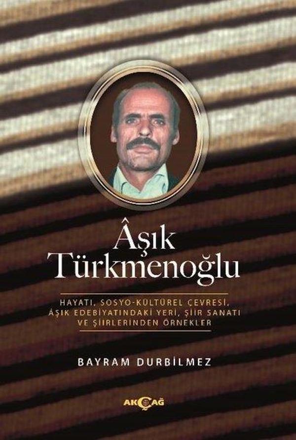 Aşık Türkmenoğlu - Akçağ Yayınları - Image 1