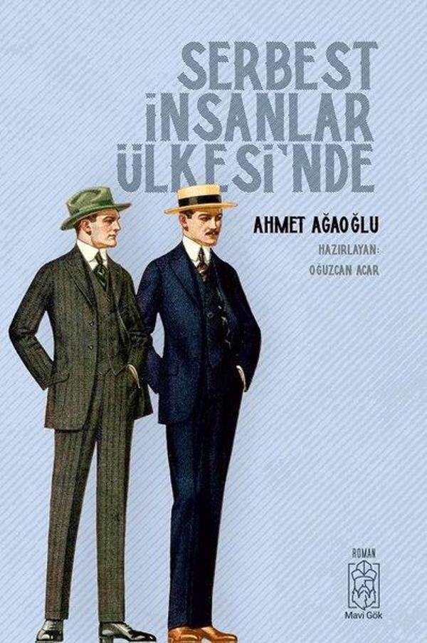 Serbest İnsanlar Ülkesinde - Mavi Gök Yayınları - Image 1