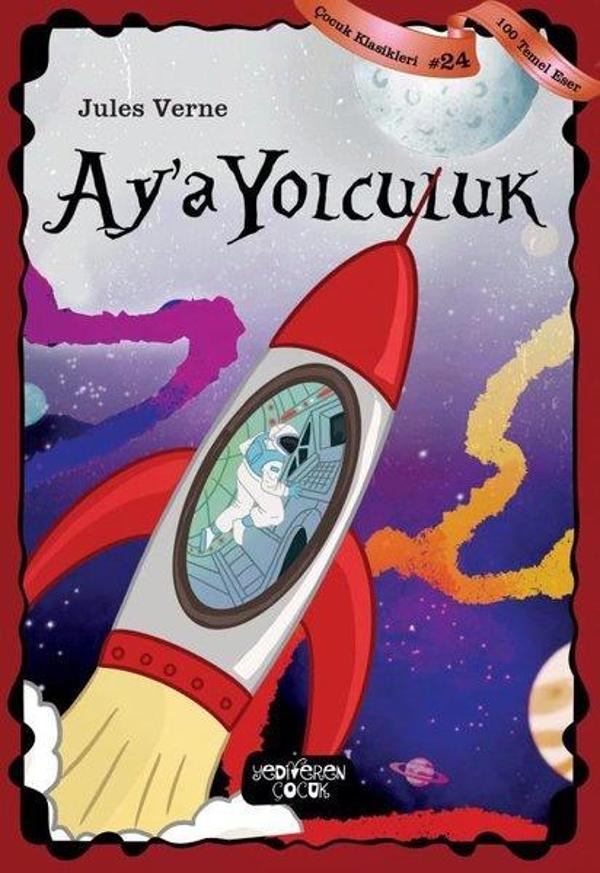 Aya Yolculuk - Çocuk Klasikleri 24 - Yediveren Çocuk - Image 1