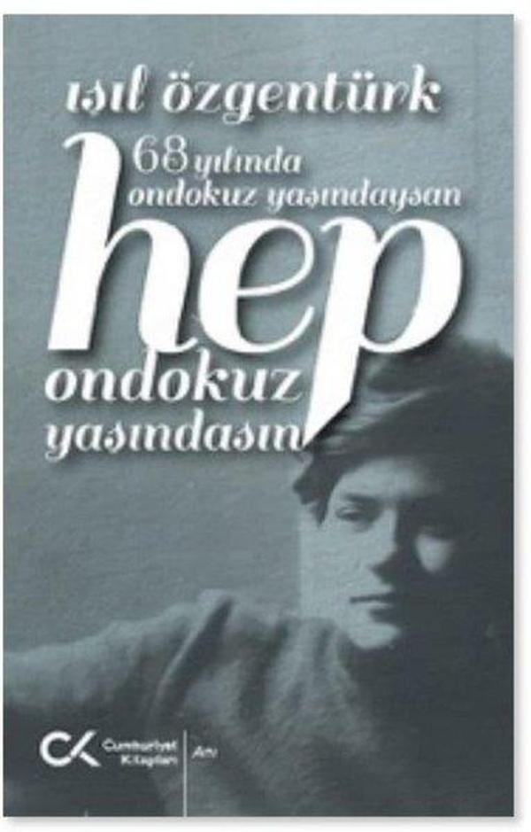 68 Yılında Ondokuz Yaşındaysan Hep Ondokuz Yaşındasın - Cumhuriyet Kitapları - Image 1