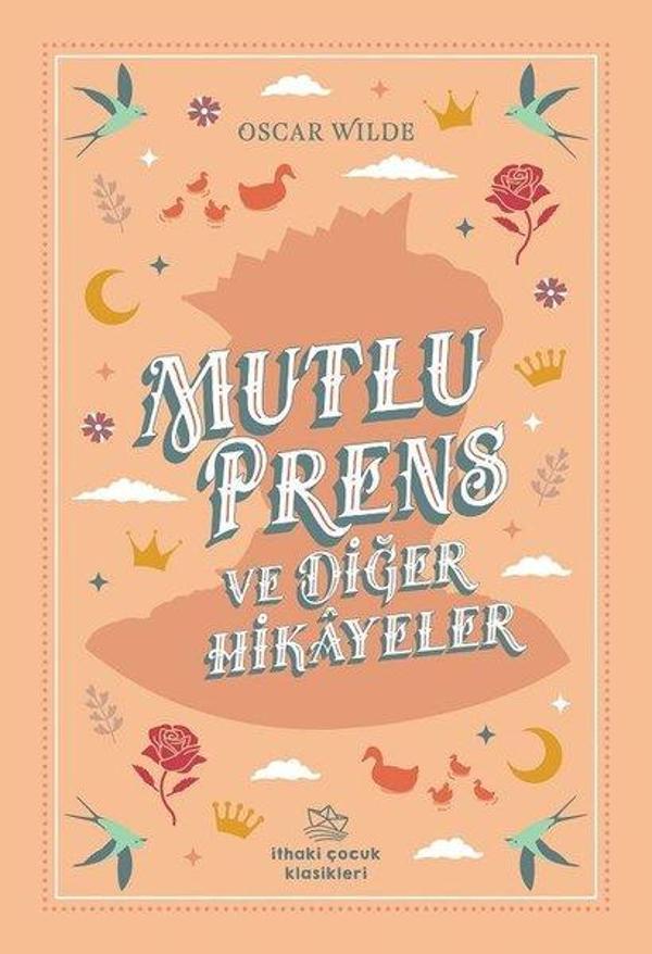Mutlu Prens ve Diğer Hikayeler - İthaki Çocuk - Image 1