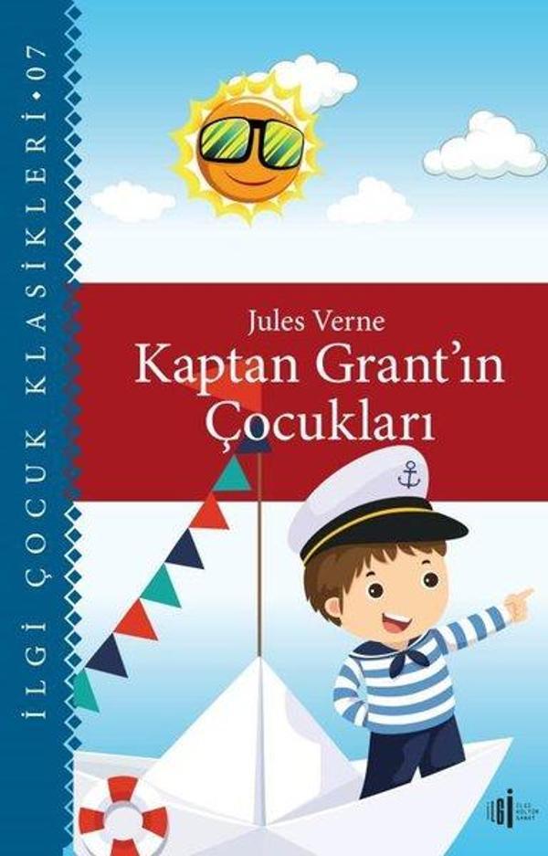 Kaptan Grant'ın Çocukları - İlgi Çocuk Klasikleri 7 - İlgi Kültür Sanat Yayınları - Image 1