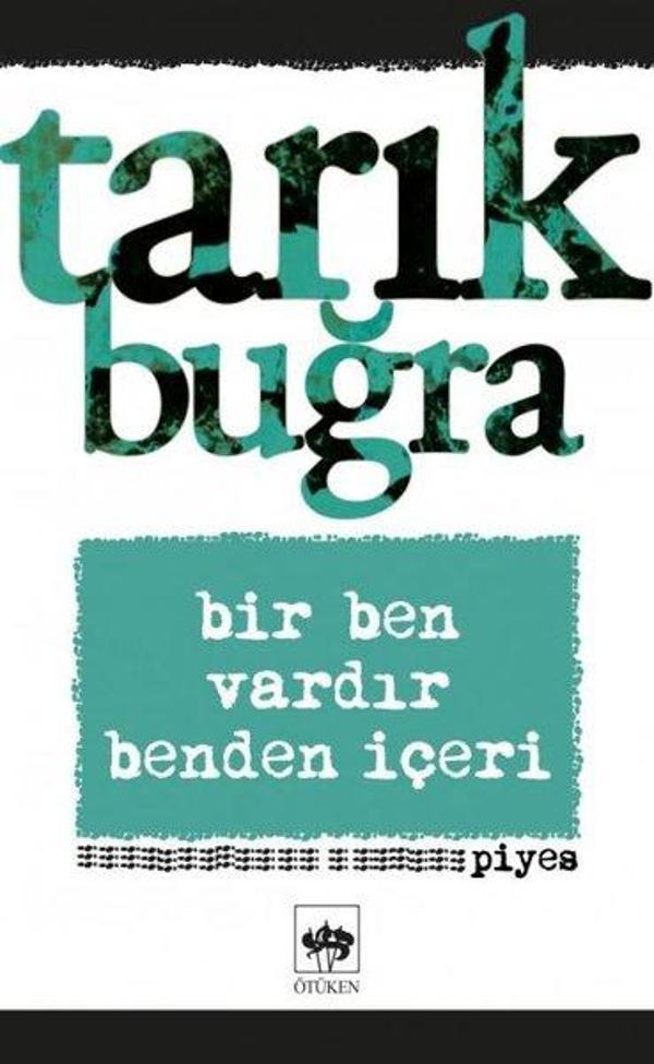 Bir Ben Vardır Benden İçeri - Piyes - Ötüken Neşriyat - Image 1