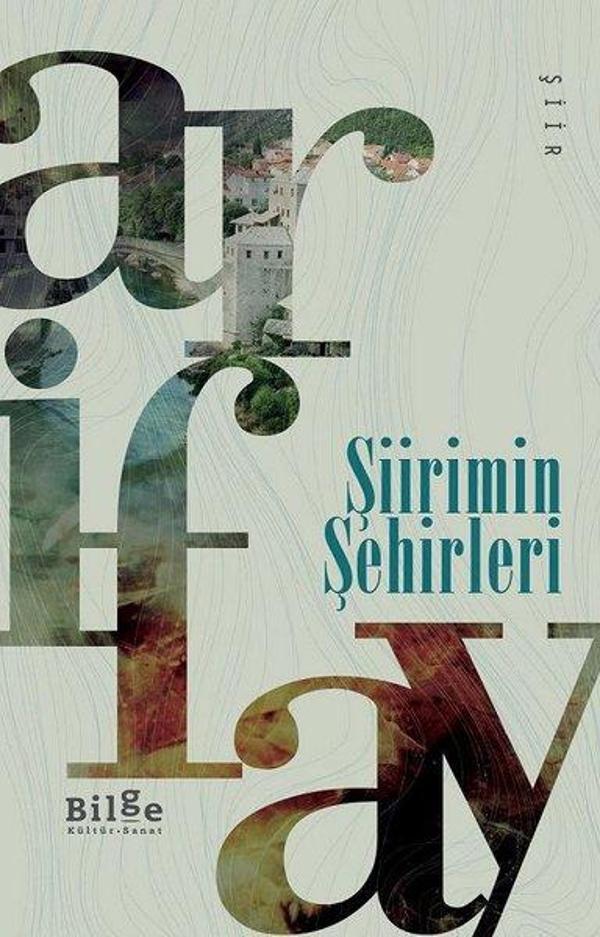 Şiirimin Şehirleri - Bilge Kültür Sanat - Image 1