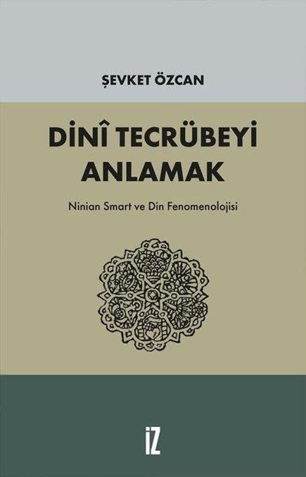 Dini Tecrübeyi Anlamak - İz Yayıncılık - Image 1