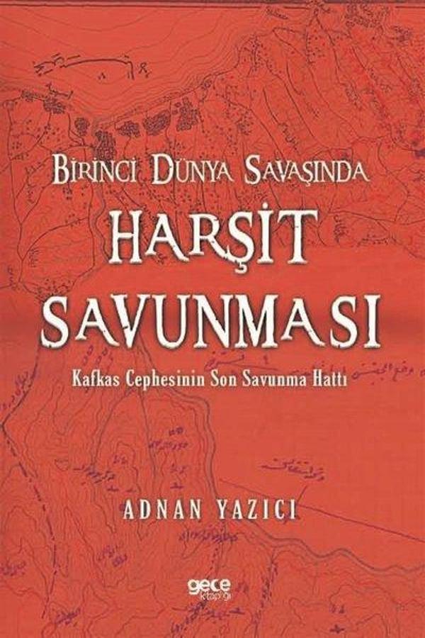 Birinci Dünya Savaşında Harşit Savunması - Gece Kitaplığı - Image 1