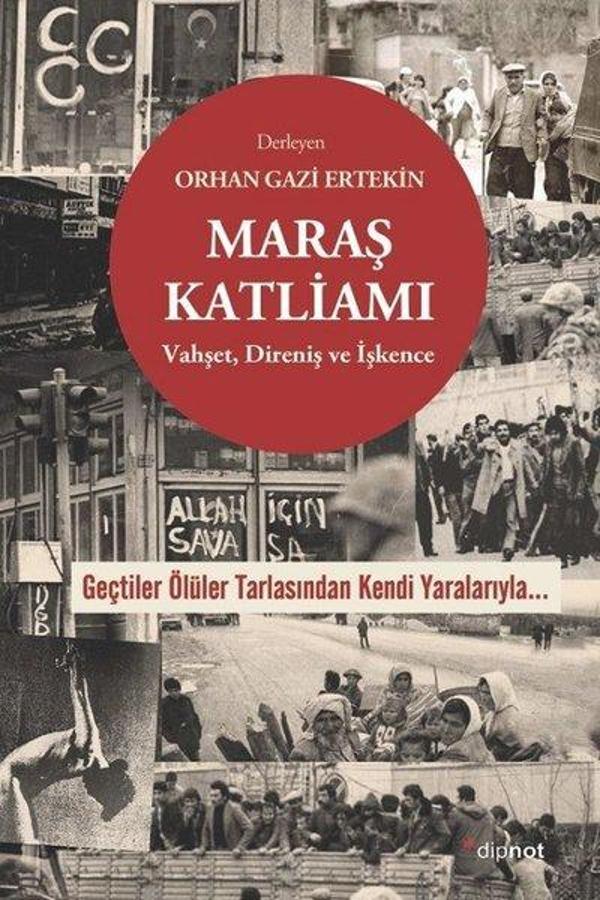 Maraş Katliamı: Vahşet - İşkence ve Direniş - Dipnot - Image 1