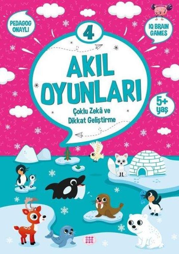 Akıl Oyunları 4 - Çoklu Zeka ve Dikkat Geliştirme 5+ Yaş - Dokuz Yayınları - Image 1
