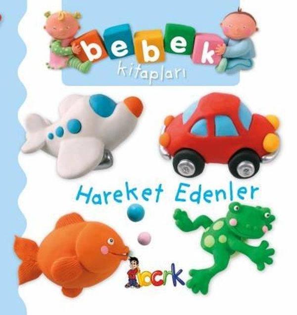 Hareket Edenler - Bebek Kitapları - Bıcırık Yayınları - Image 1