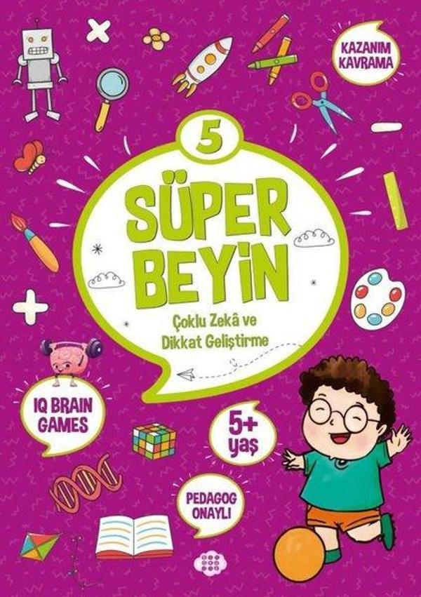 Süper Beyin 5 - Çoklu Zeka ve Dikkat Geliştirme 5+ Yaş - Dokuz Yayınları - Image 1