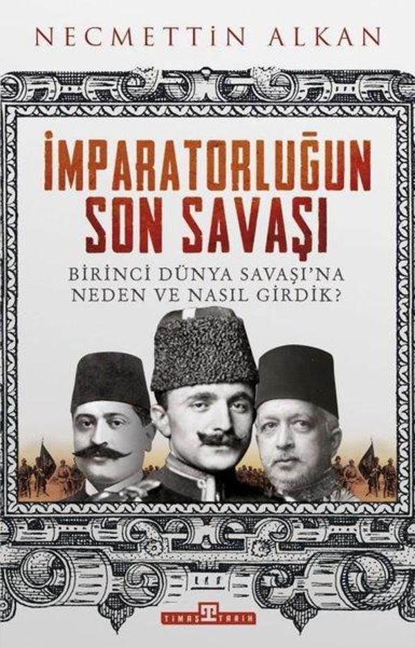 İmparatorluğun Son Savaşı - Timaş Yayınları - Image 1