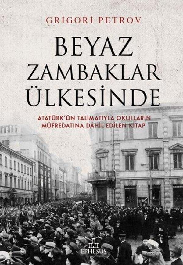 Beyaz Zambaklar Ülkesinde - Ephesus Yayınları - Image 1