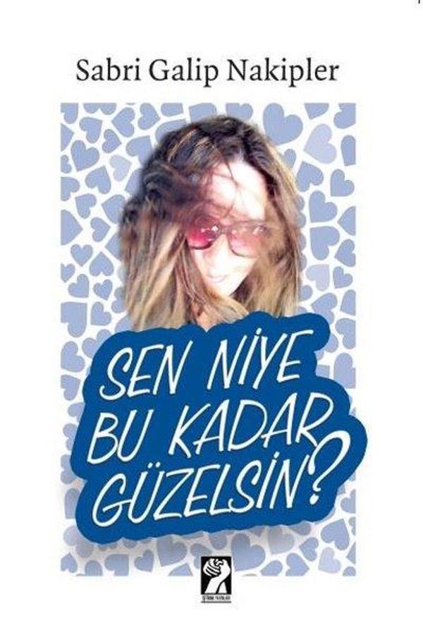 Sen Niye Bu Kadar Güzelsin? - İştirak Yayınları - Image 1