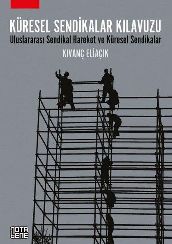 Küresel Sendikalar Kılavuzu - Nota Bene Yayınları - Image 1