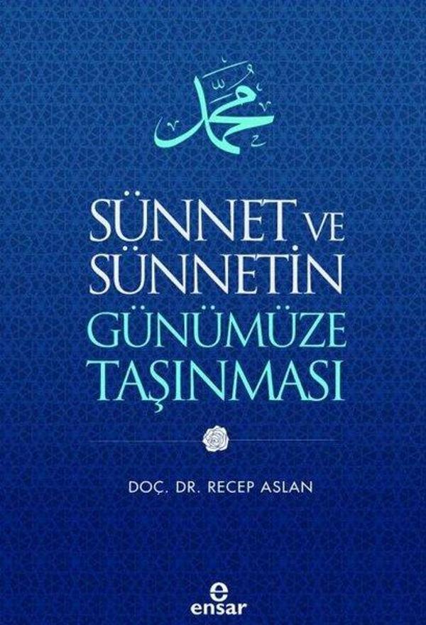 Sünnet ve Sünnetin Günümüze Taşınması - Ensar Neşriyat - Image 1