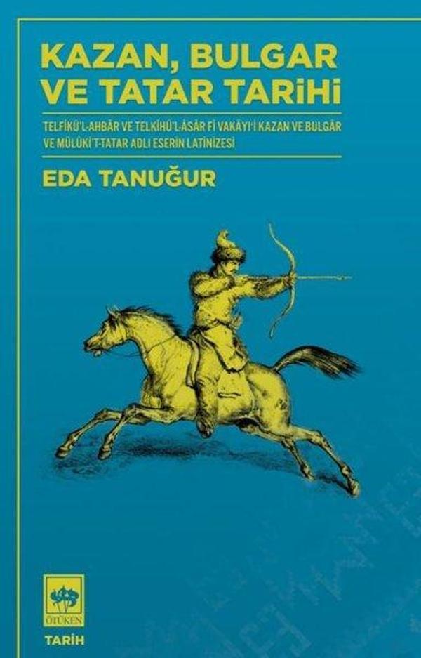 Kazan Bulgar ve Tatar Tarihi - Ötüken Neşriyat - Image 1