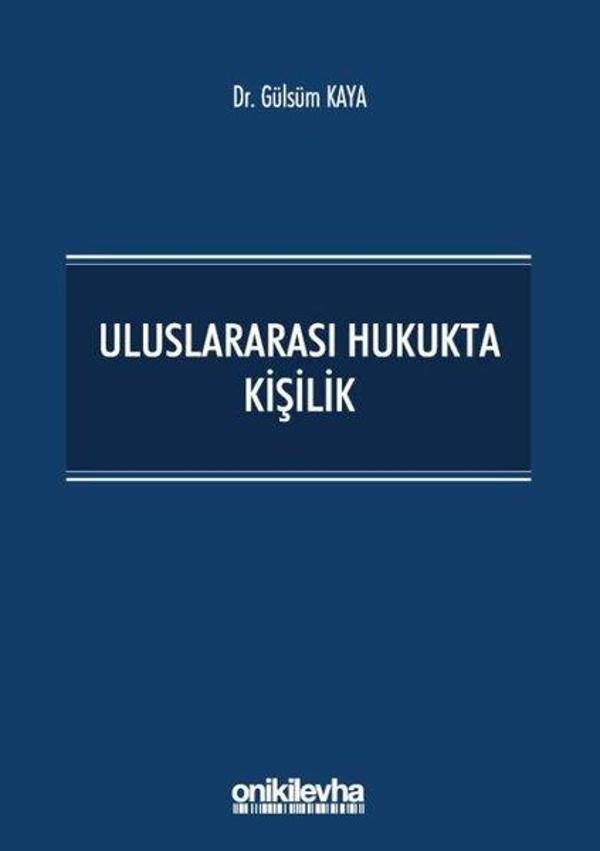 Uluslararası Hukukta Kişilik - On İki Levha Yayıncılık - Image 1
