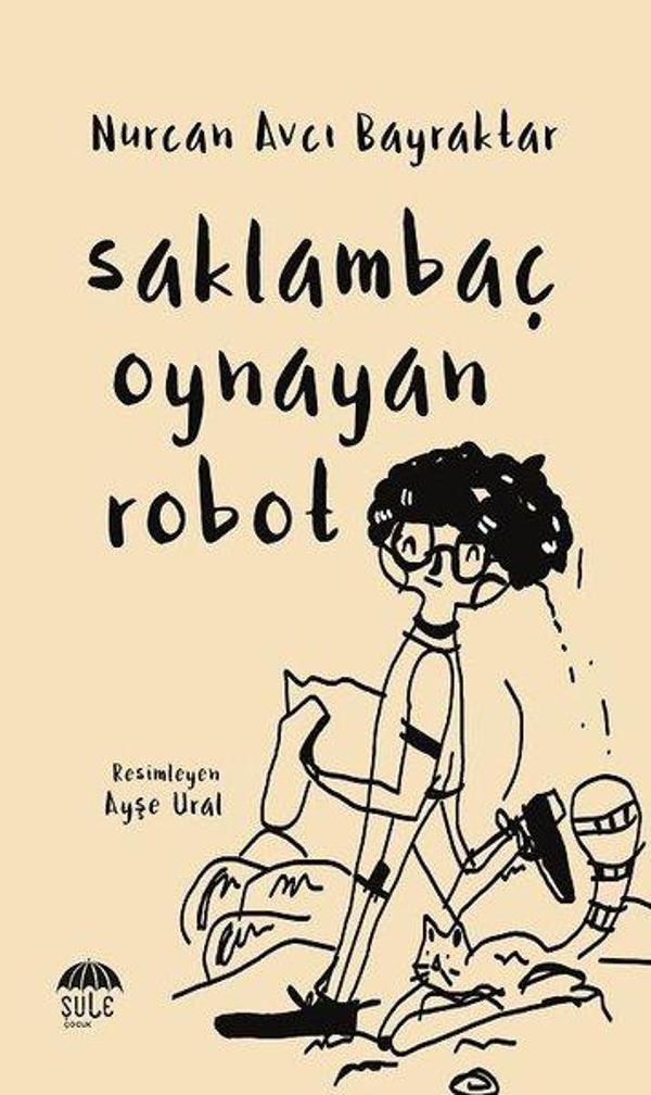 Saklambaç Oynayan Robot - Şule Yayınları - Image 1