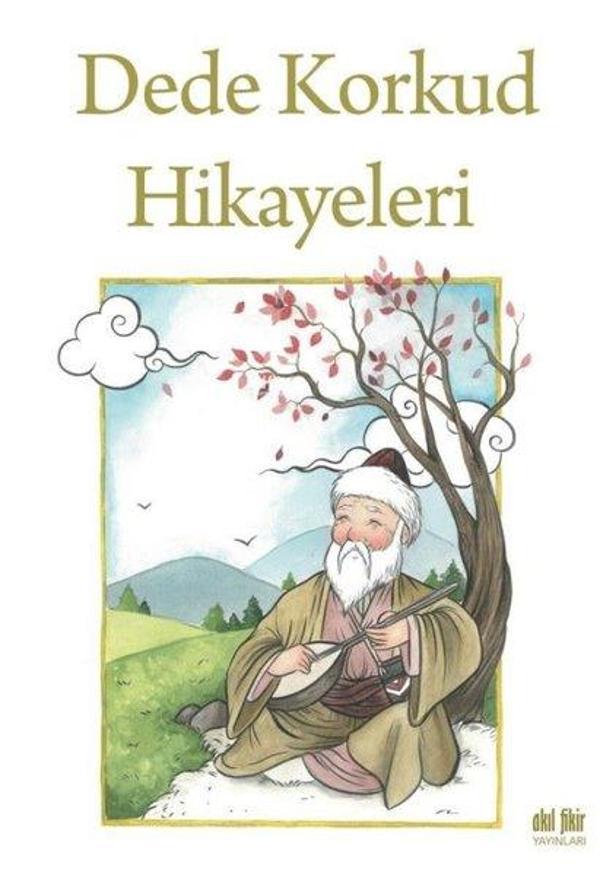 Dede Korkud Hikayeleri - Akıl Fikir Yayınları - Image 1