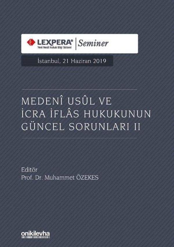 Medeni Usul ve İcra İflas Hukukunun Güncel Sorunları - 2 - On İki Levha Yayıncılık - Image 1