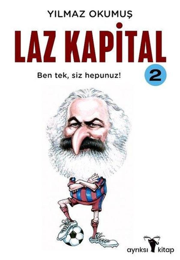 Laz Kapital - 2 - Ayrıksı Kitap - Image 1