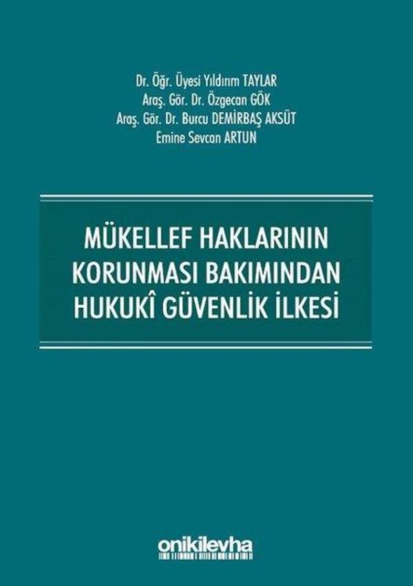 Mükellef Haklarının Korunması Bakımından Hukuki Güvenlik İlkesi - On İki Levha Yayıncılık - Image 1