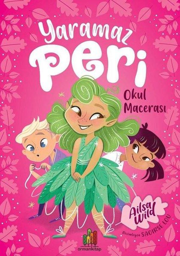 Yaramaz Peri - Okul Macerası - Orman Kitap - Image 1