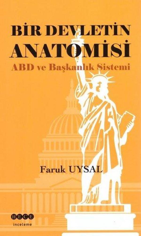 Bir Devletin Anatomisi - ABD ve Başkanlık Sistemi - Hece Yayınları - Image 1