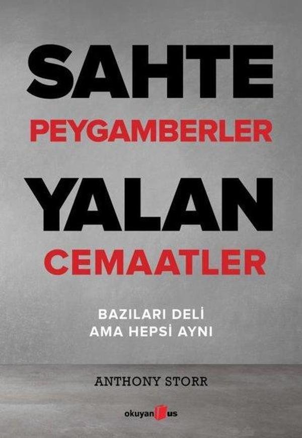 Sahte Peygamberler Yalan Cemaatler - Okuyan Us Yayınları - Image 1