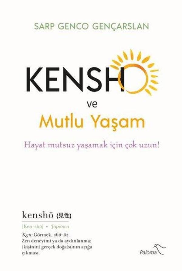 Kensho ve Mutlu Yaşam - Paloma Yayınevi - Image 1