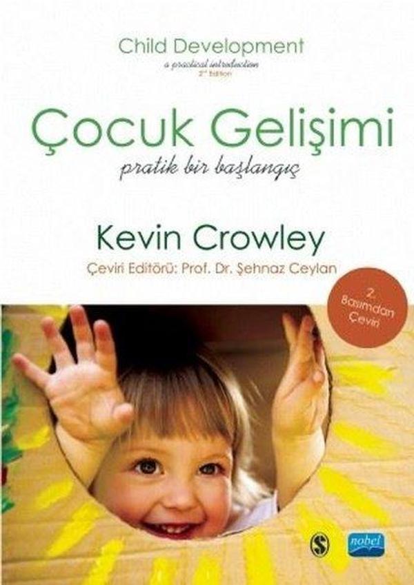 Çocuk Gelişimi - Pratik Bir Başlangıç - Nobel Akademik Yayıncılık - Image 1