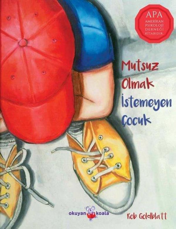 Mutsuz Olmak İstemeyen Çocuk - Okuyan Koala - Image 1