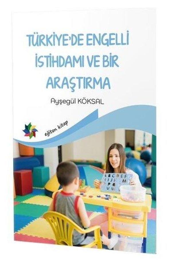 Türkiye'de Engelli İstihdamı ve Bir Araştırma - Eğiten Kitap - Image 1