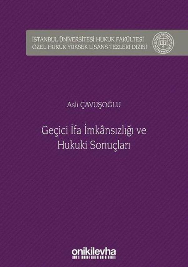 Geçici İfa İmkansızlığı ve Hukuki Sonuçları - On İki Levha Yayıncılık - Image 1