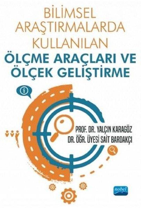 Bilimsel Araştırmalarda Kullanılan Ölçme Araçları ve Ölçek Geliştirme - Nobel Akademik Yayıncılık - Image 1