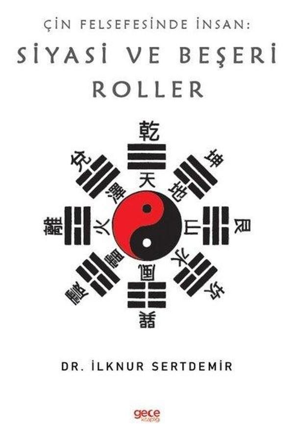 Çin Felsefesinde Insan: Siyasi ve Beşeri Roller - Gece Kitaplığı - Image 1