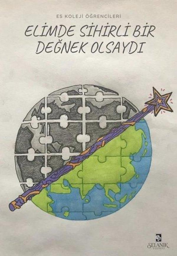 Elimde Sihirli Bir Değnek Olsaydı - Selanik Yayınevi - Image 1