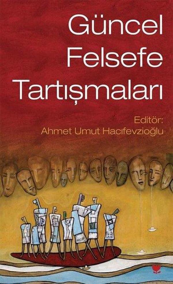 Güncel Felsefe Tartışmaları - Sosyal Yayınları - Image 1