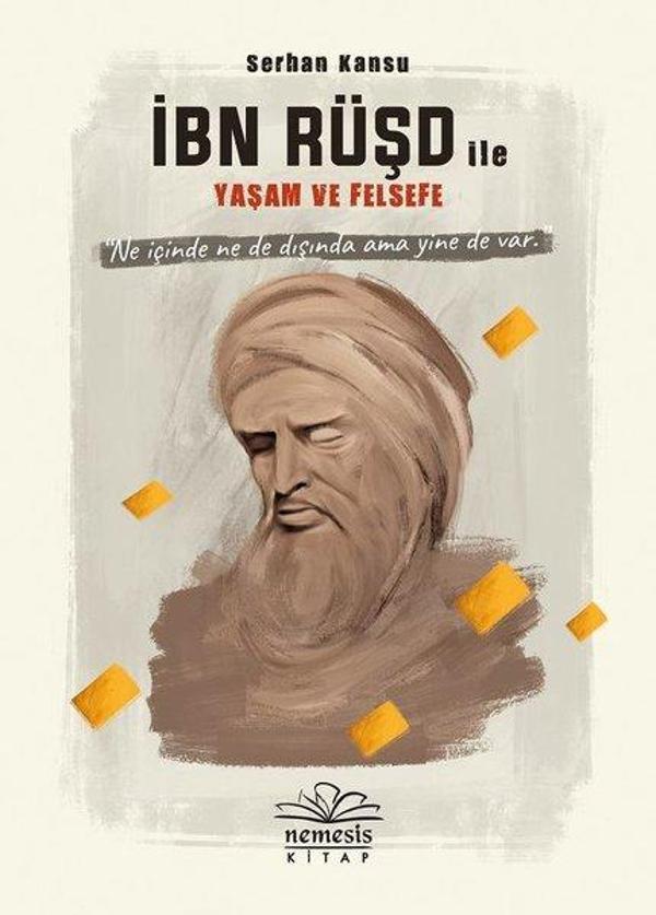 İbn Rüşd ile Yaşam ve Felsefe - Nemesis Kitap Yayınevi - Image 1