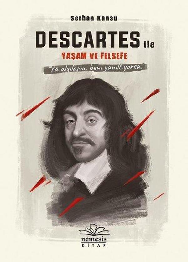Descartes ile Yaşam ve Felsefe - Nemesis Kitap Yayınevi - Image 1