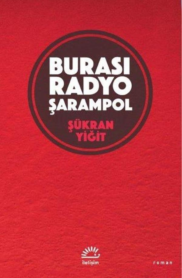 Burası Radyo Şarampol - İletişim Yayınları - Image 1