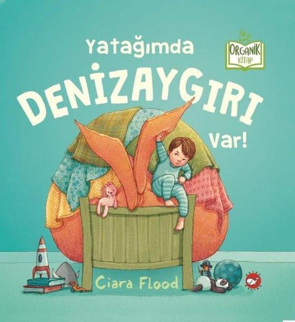 Yatağımda Denizaygırı Var! - Organik Kitap - Beyaz Balina Yayınları - Image 1