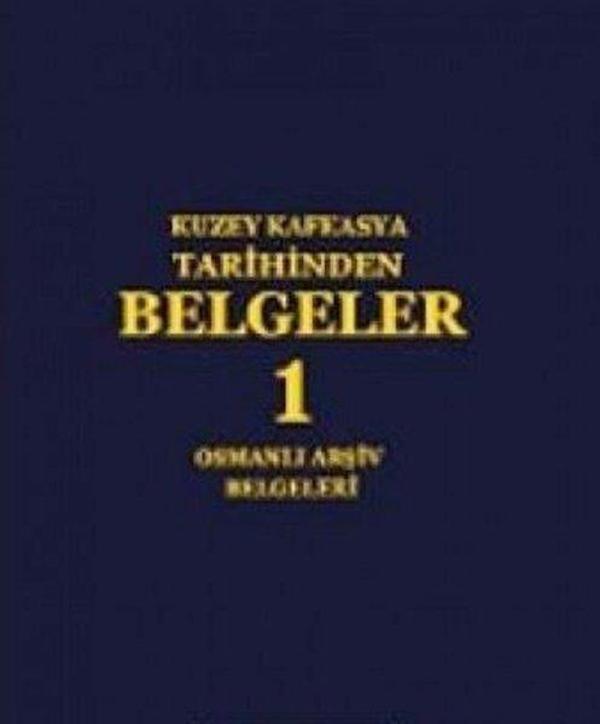 Kuzey Kafkasya Tarihinden Belgeler 1 - Osmanlı Arşiv Belgeleri - Apra Yayıncılık - Image 1