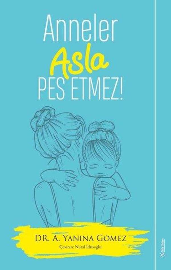 Anneler Asla Pes Etmez! - Sola Unitas - Image 1