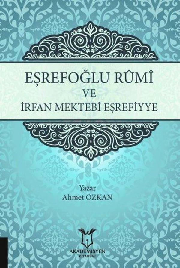 Eşrefoğlu Rumii ve İrfan Mektebi Eşrefiyye - Akademisyen Kitabevi - Image 1