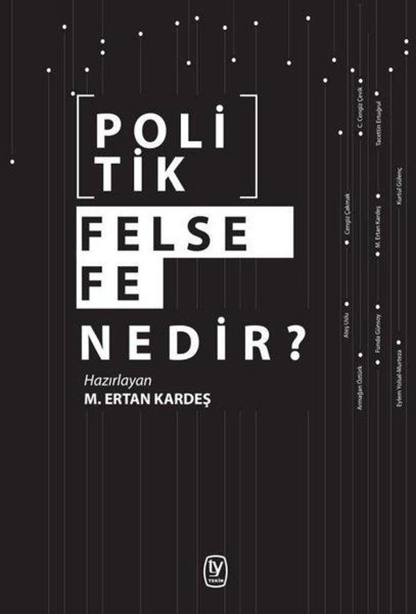 Politik Felsefe Nedir? - Tekin Yayınevi - Image 1
