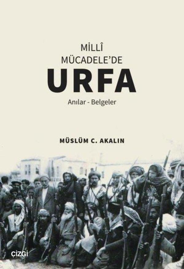 Milli Mücadele'de Urfa - Anılar Belgeler - Çizgi Kitabevi - Image 1