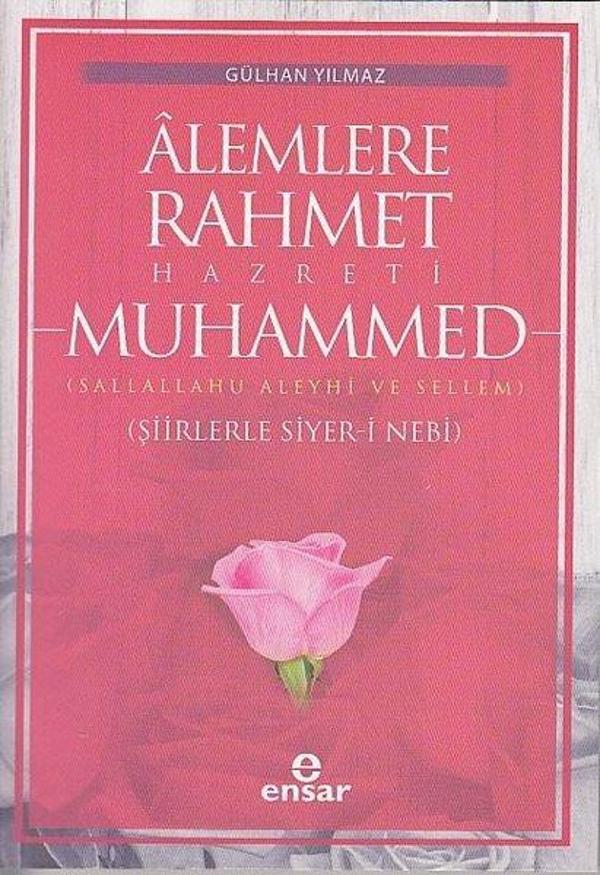 Alemlere Rahmet Hazreti Muhammed: Şiirlerle Siyer-i Nebi - Ensar Neşriyat - Image 1