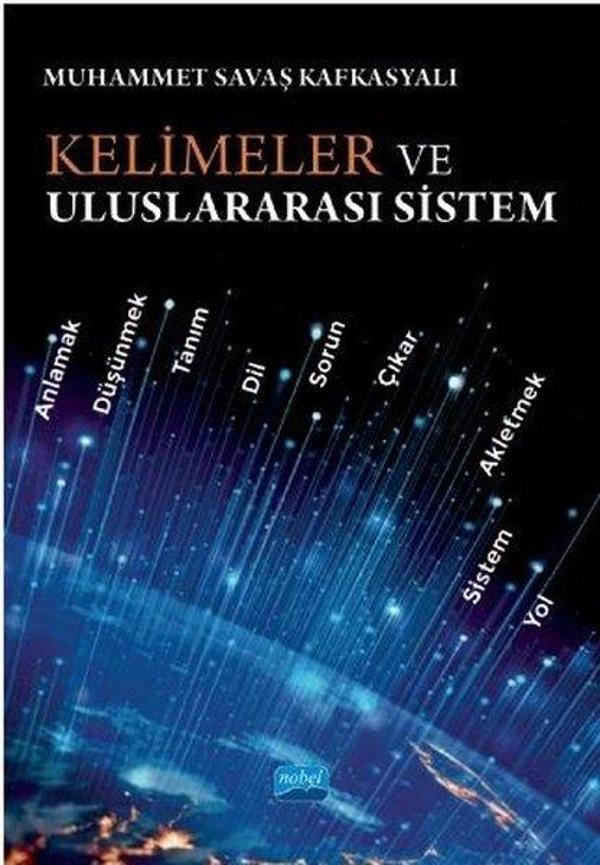 Kelimeler ve Uluslararası Sistem - Nobel Akademik Yayıncılık - Image 1